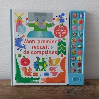Livre sonore - Mon premier recueil de comptines