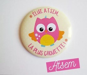 Magnet "Elue Atsem la plus chouette"