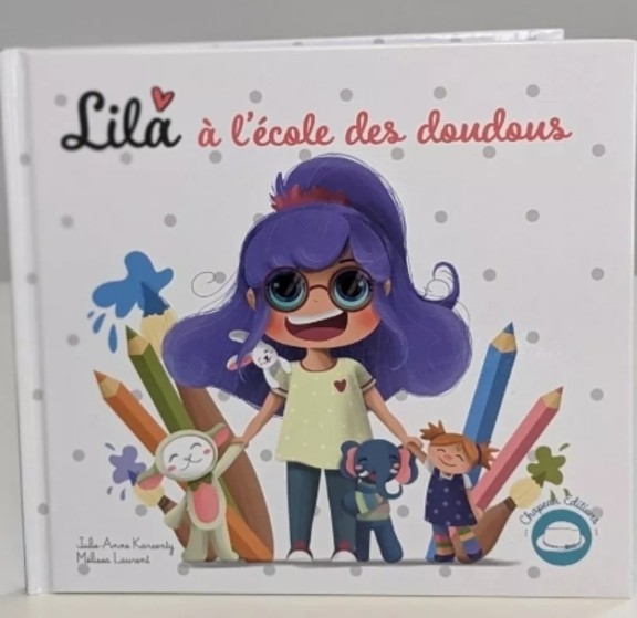 Lila à l'école des doudous