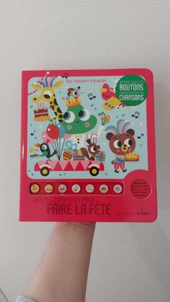 Livre sonore - Petites comptines pour faire la fête