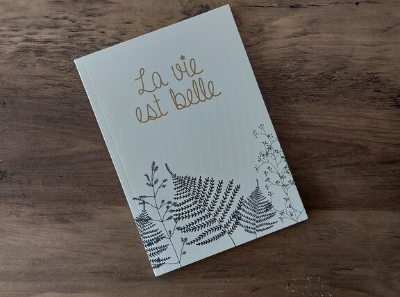 Carnet La vie est belle