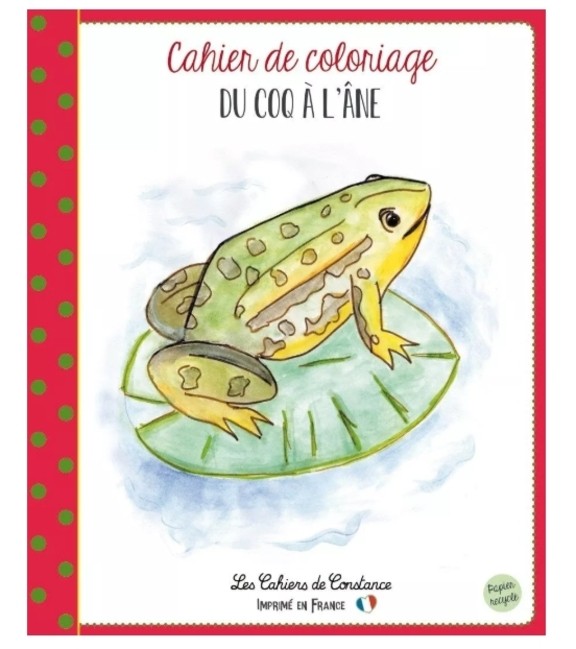 Cahier de coloriage - Du coq à l'âne